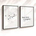 Kit 2 Quadros Decorativos com Moldura Pássaros Frase Seja Forte Corajoso Versículo Bíblico NOXHome